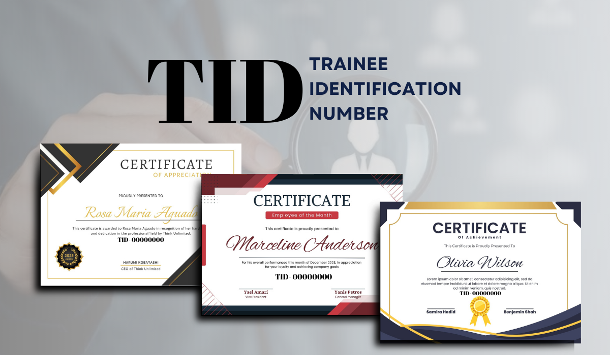 Trainee Identification Number (TID)